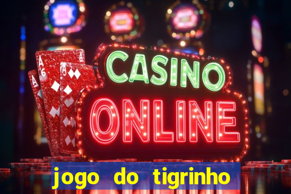 jogo do tigrinho pagando agora